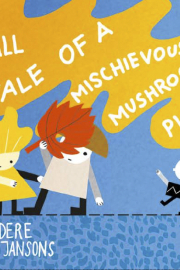 The%20Tall%20Tale%20of%20a%20Mischievous%20Mushroom%20Picker%20cover.jpg