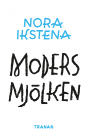 Moders_mjolken.jpg